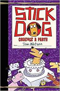 #8 Stick Dog Crashes a Party