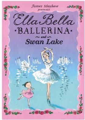 Ella Bella Ballerina and Swan Lake