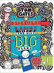 Tom Gates #14: Biscuits, Bands and Ver