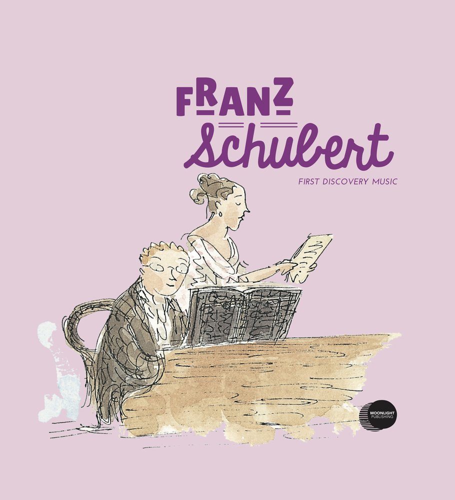 Franz Schubert (First Discovery Music)