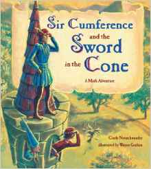 Sir Cumference and the Sword in the Co
