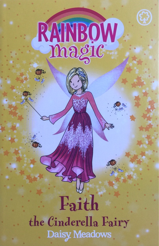 Rainbow Magic : Faith the Cinderella F