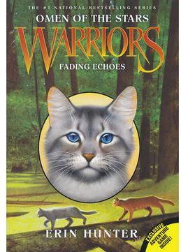 Warriors: Omen of the Stars #2:Fading 