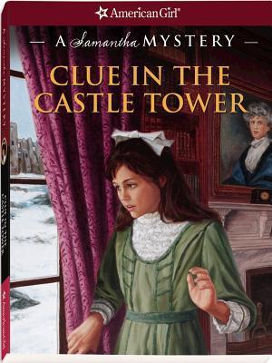 Clue in the Castle Tower: A Samantha M