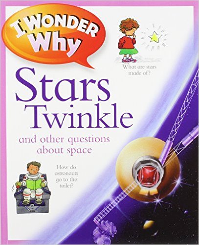 I Wonder Why Stars Twinkle