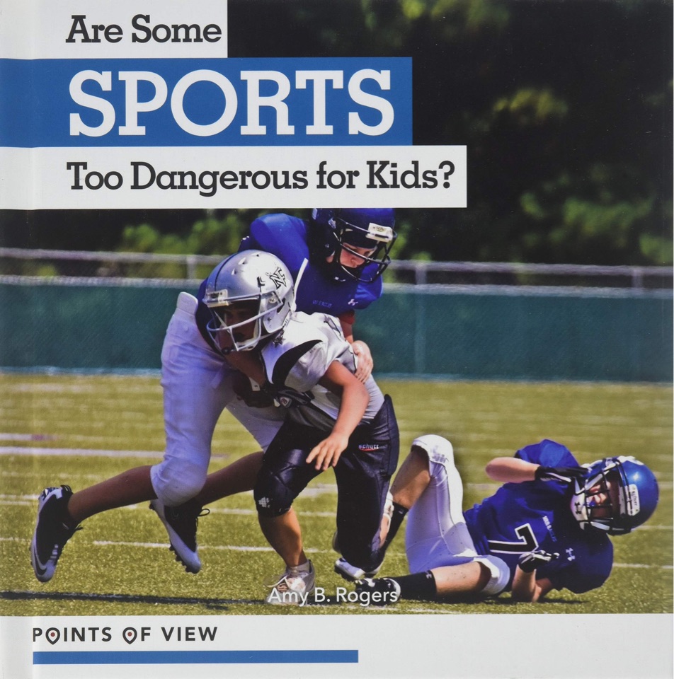 Are some sports too dangerous for kids