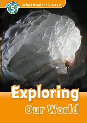 Oxford Read and Discover level 5:explo