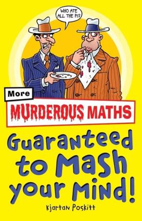 Murderous Maths Guaranteed to Mash You
