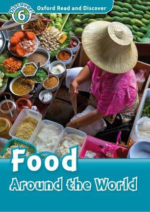 Oxford Read and Discover Level 6: Food