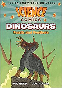 Science Comics: Dinosaurs: Fossils and