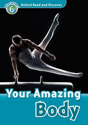Oxford Read and Discover: Your amazing