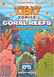 Science Comics: Coral Reefs: Cities of