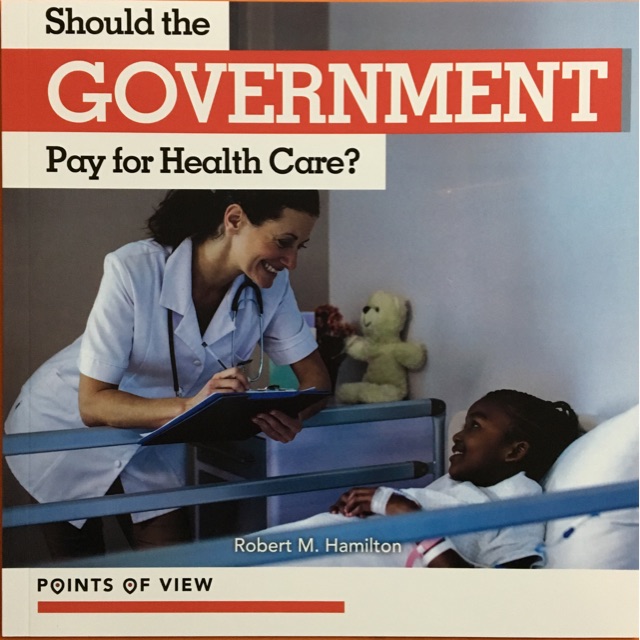Should the Government Pay for Health C