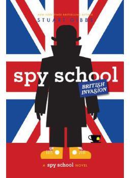 Spy School #7 British Invasion