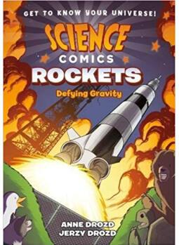 科学漫画: 火箭 Science Comics: Rockets