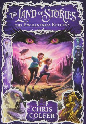 The land of stories #2: The Enchantres