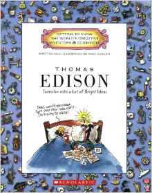 Thomas Edison: Inventor with a Lot of 