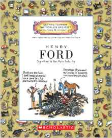 Henry Ford: Big Wheel in the Auto Indu