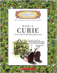 Marie Curie: Scientist Who Made Glowin