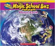 Magic School Bus Presents: Planet Eart