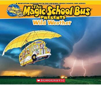 Magic School Bus Presents: Wild Weathe