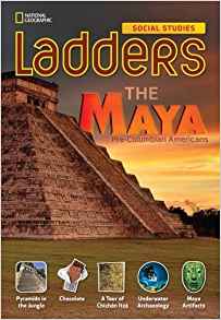 Ladders Social Studies 5: The Maya (on