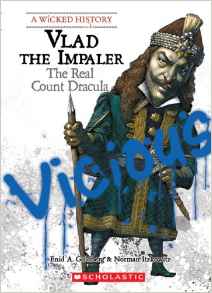 Vlad the Impaler: The Real Count Dracu