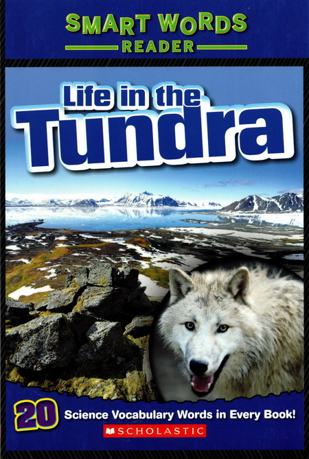 Smart Words Reader: Life in the Tundra