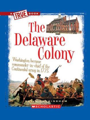 The Delaware Colony