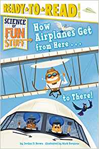 How Airplanes Get from Here . . . to T