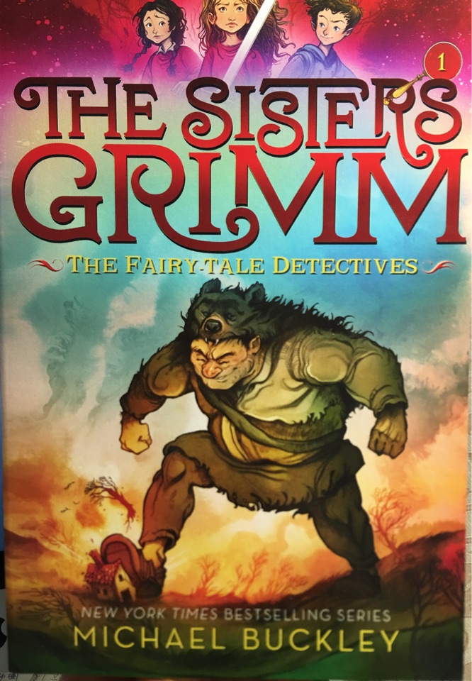 The Sisters Grimm#1:The Fairy Tale Det
