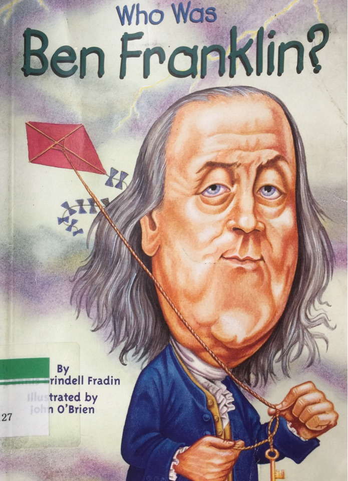 Who   Was Ben Franklin