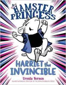 Hamster Princess: Harriet the Invincib