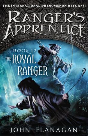 Ranger's Apprentice#12:The Royal Range