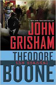 Theodore Boone: The Scandal#6