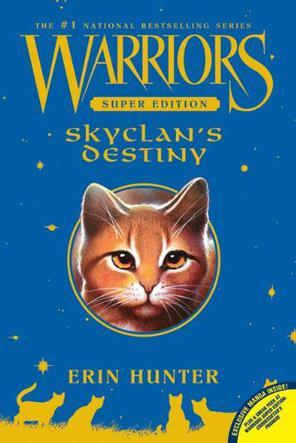 Warriors:Super Edition#3:Skyclan's Des