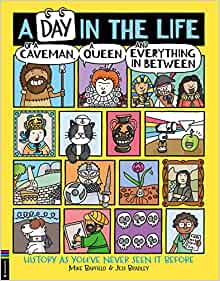 A Day in the Life of a Caveman, a Quee