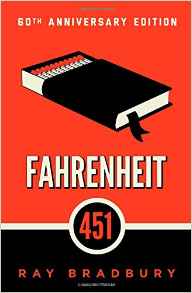 Fahrenheit 451: A Novel