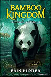 Bamboo Kingdom #1: Creatures of the Fl