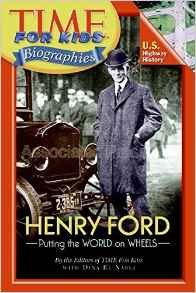 Time For Kids: Henry Ford (Time for Ki