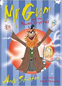 Mr Gum#4:Mr Gum and the Power Crystals