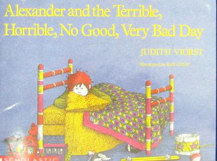 Alexander and the Terrible Horrible No