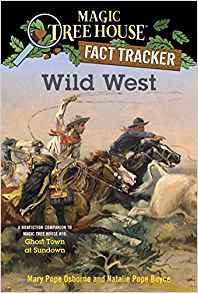 Magic Tree House Fact Tracker:Wild Wes