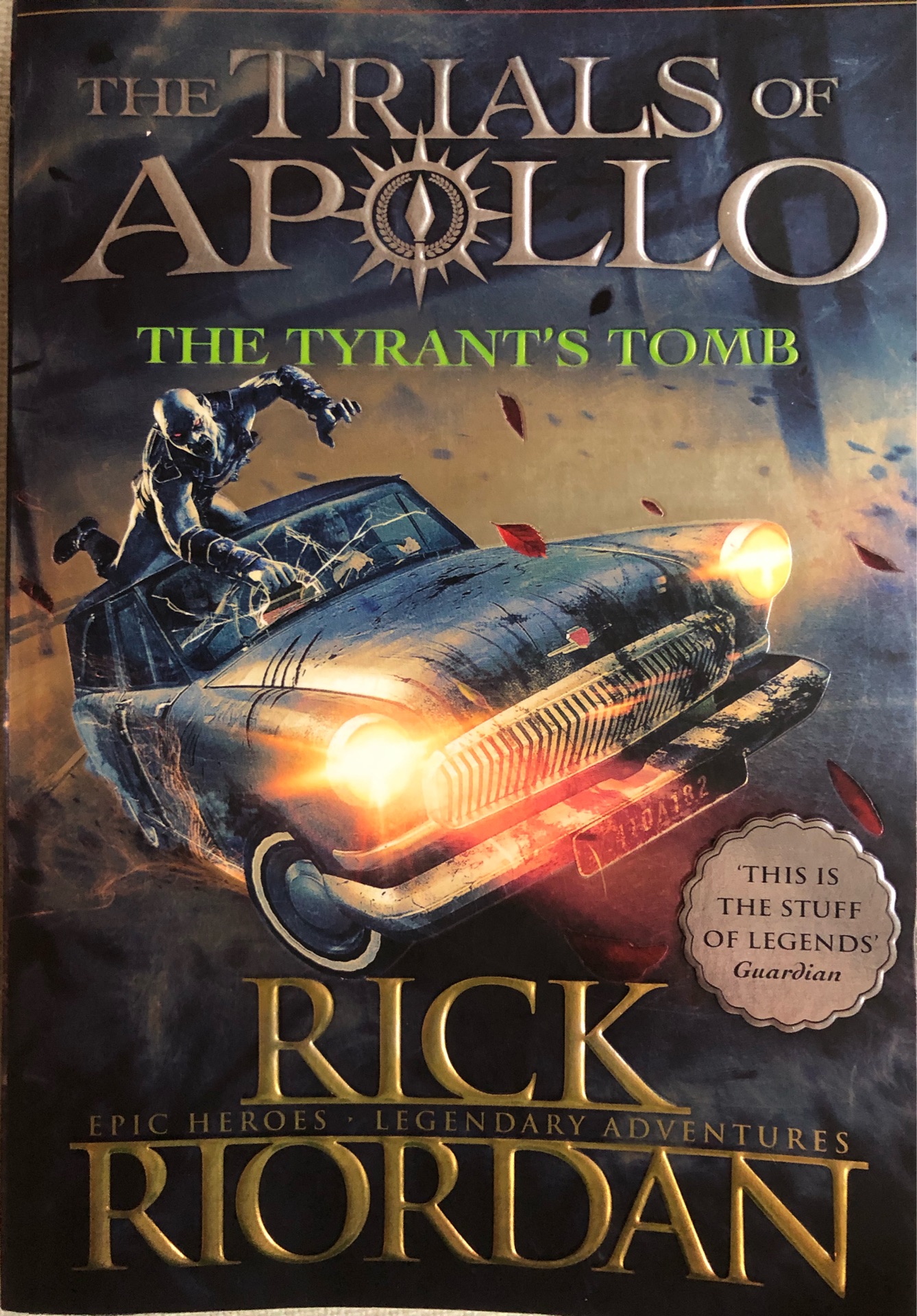 The Tyrant's Tomb (The Trials of Apoll
