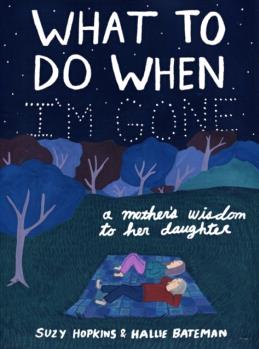 What To Do When I'm Gone/我离开之后