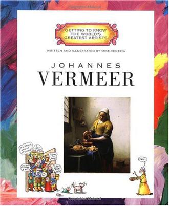 Johannes Vermeer (Getting to Know the 
