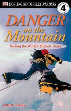 DK Readers L4:Danger on the Mountain-S