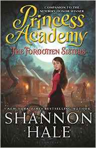 Princess Academy#3:The Forgotten Siste