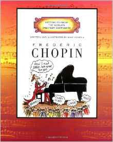 Frederic Chopin (Getting to Know the W