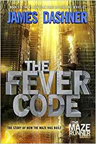 The Maze Runner Prequel: The Fever Cod